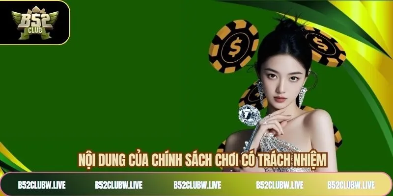 Nội dung điều khoản cá cược có trách nhiệm